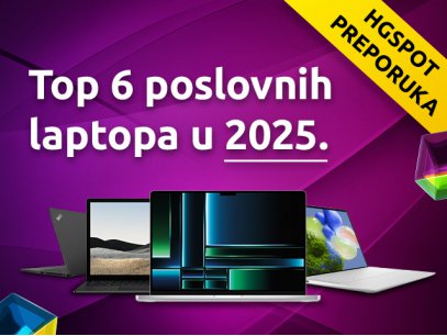 HGSPOT Preporuka: Top 6 poslovnih laptopa u 2025.