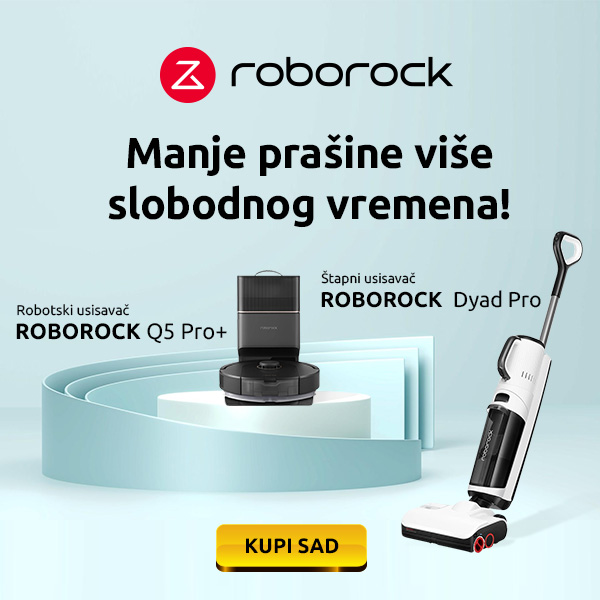 Roborock - manje prašine više slobodnog vremena